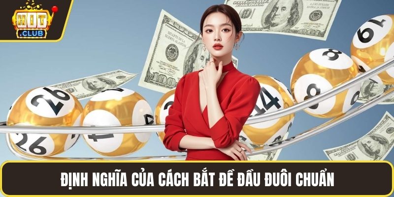 Định nghĩa của cách bắt đề đầu đuôi chuẩn